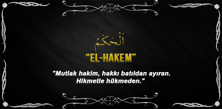 Allah(cc)’nun El Hakem Sıfatı