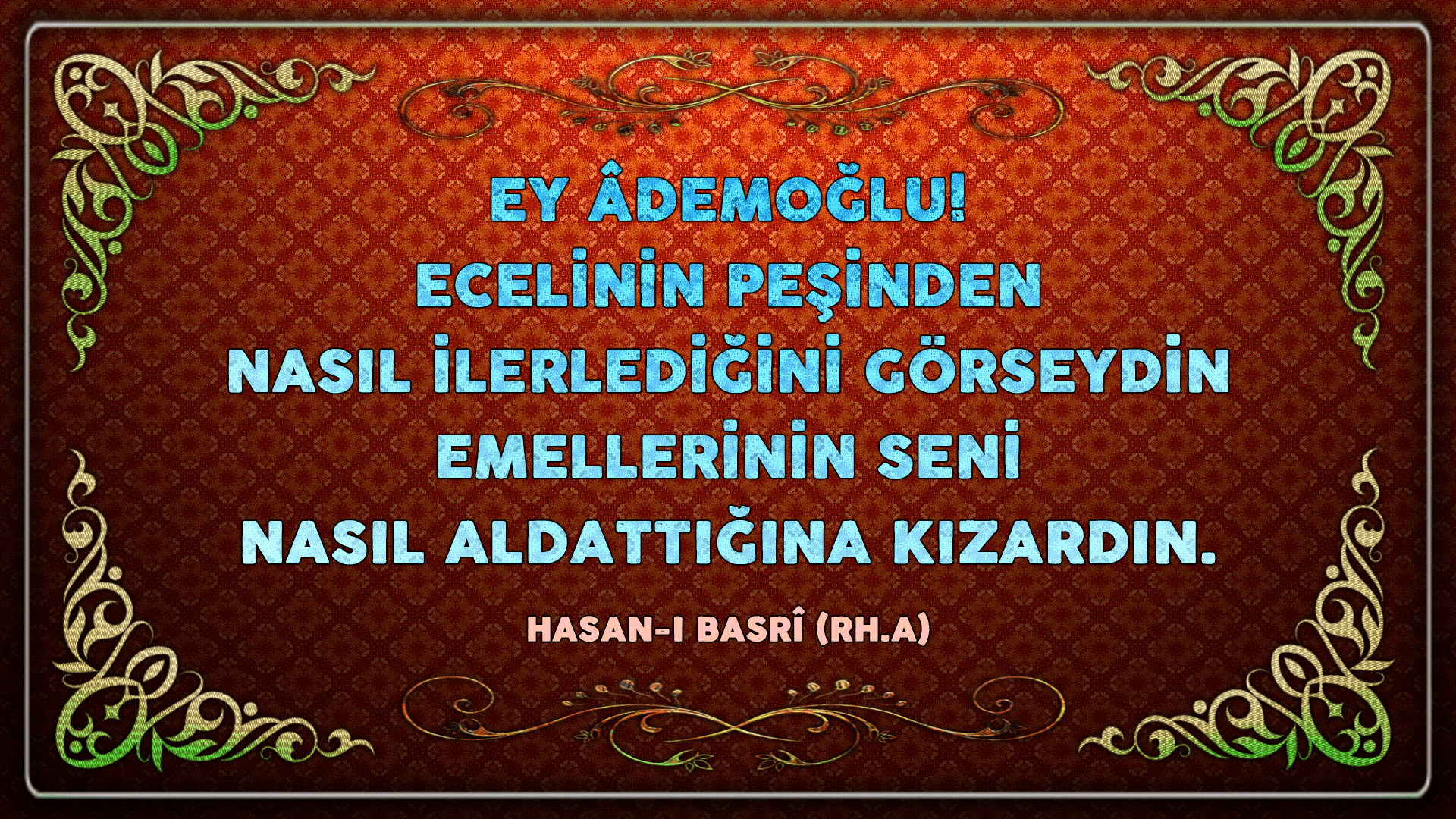 ÖZLÜ SÖZLER (10)