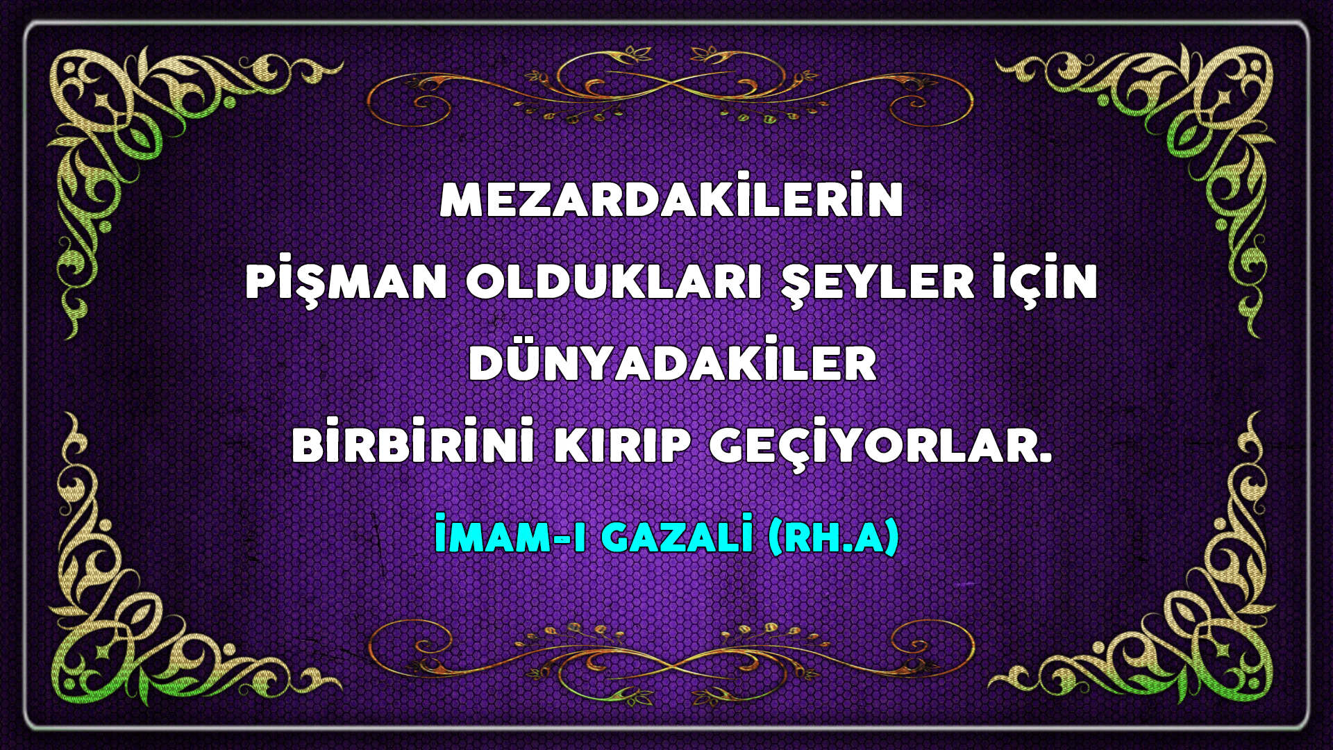 ÖZLÜ SÖZLER (35)