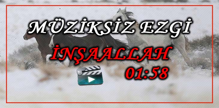 İnşaAllah | Müziksiz Ezgiler